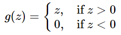 z, ifz>0  O, ifz<Oi 
